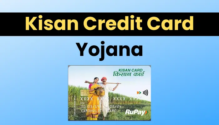 Kisan Credit Card Yojana 2022 (Apply Online)