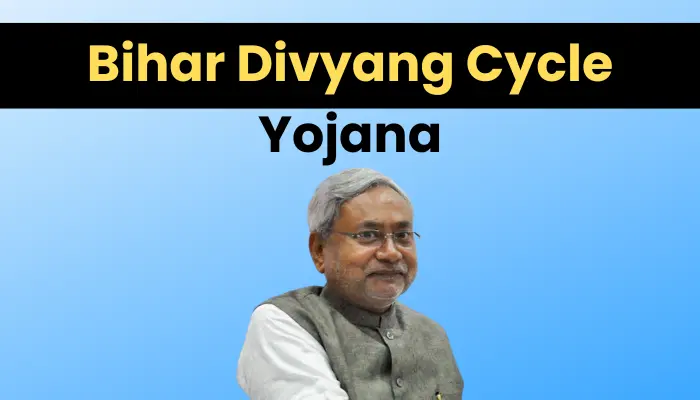 मुफ्त साइकिल योजना: Bihar Divyang Cycle Yojana 2022