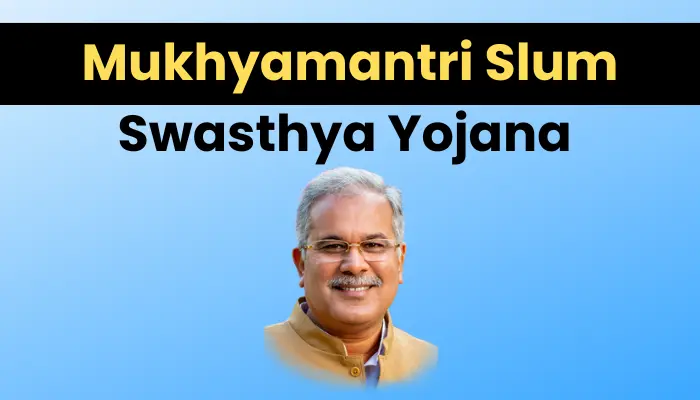 Mukhyamantri Slum Swasthya Yojana
