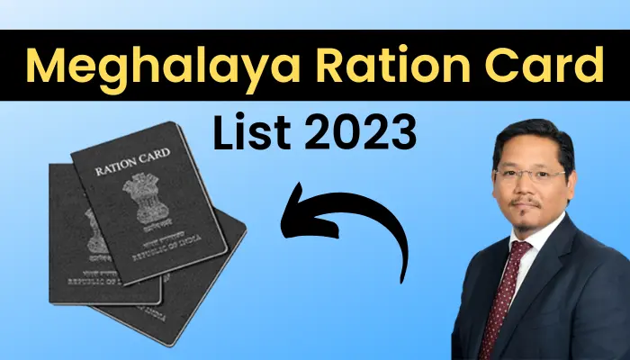 Meghalaya Ration Card List 2023: New APL, BPL PDS Ration Card List