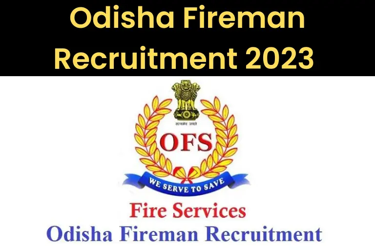 Odisha Fireman Recruitment 2023 Apply Online: Salary, 900+ Vacancies, Eligibility